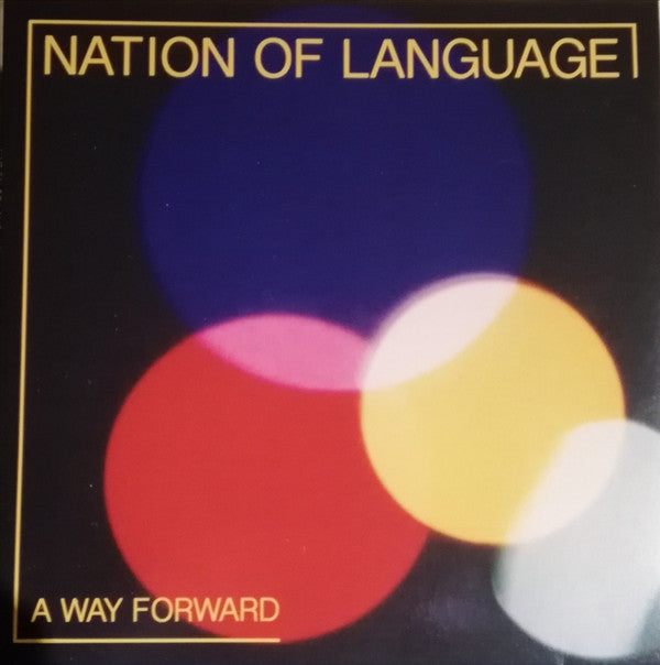 NATION OF LANGUAGE - WAY FORWARD