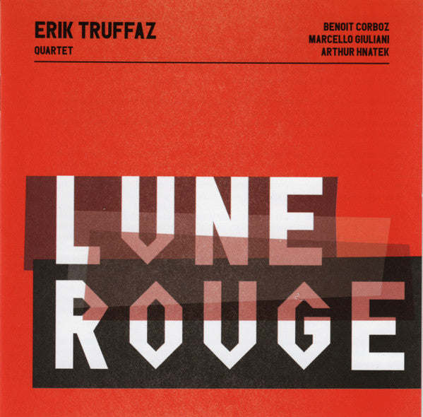 TRUFFAZ,ERIK - LUNE ROUGE