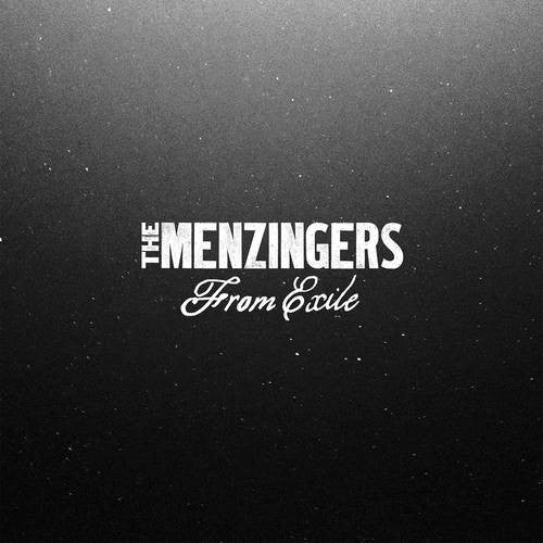 MENZINGERS - FROM EXILE