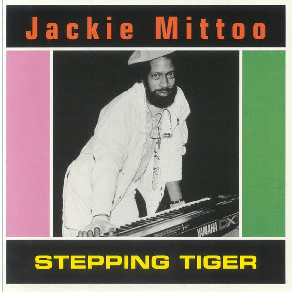 MITTOO,JACKIE - STEPPING TIGER