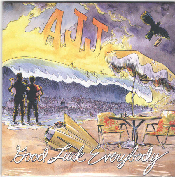 AJJ - GOOD LUCK EVERYBODY
