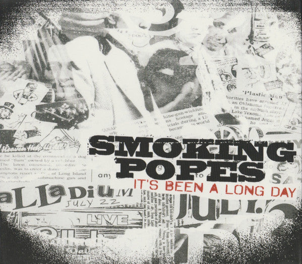 SMOKING POPES - IT'S BEEN A LONG DAY