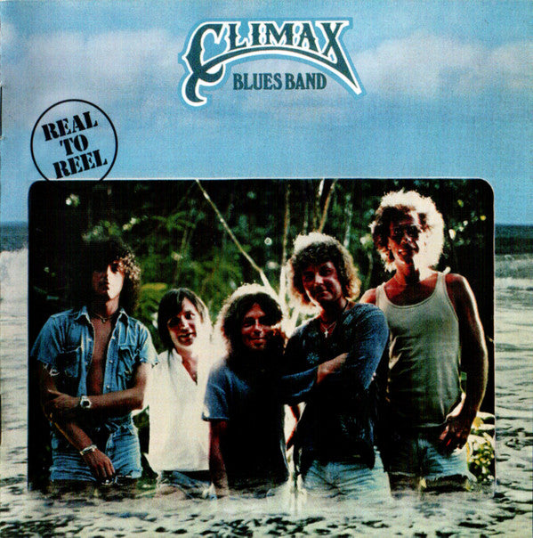 CLIMAX BLUES BAND - REAL TO REEL