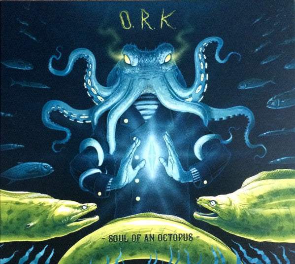 O.R.K. - SOUL OF AN OCTOPUS