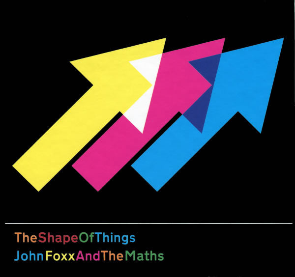 FOXX,JOHN & THE MATHS - SHAPE OF THINGS