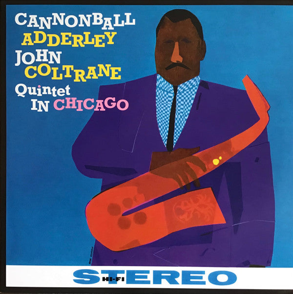ADDERLEY,CANNONBALL / COLTRANE,JOHN - QUINTET IN CHICAGO
