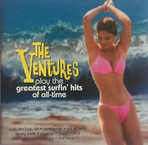 VENTURES - PLAY GREATEST SURFIN HITS OF ALL TIME