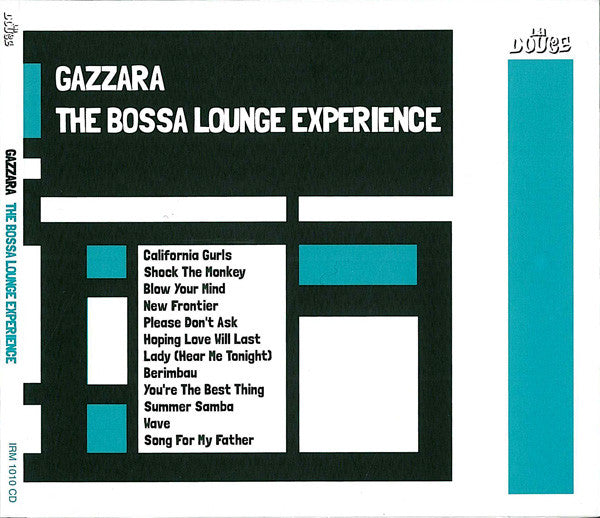 GAZZARA - BOSSA LOUNGE EXPERIENCE