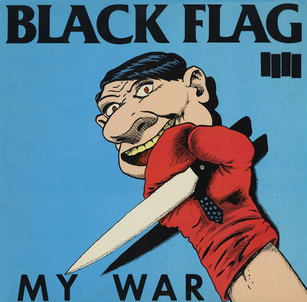 BLACK FLAG - MY WAR