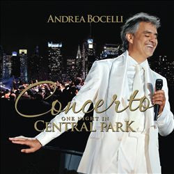 BOCELLI,ANDREA - CONCERTO ONE NIGHT IN CENTRAL PARK
