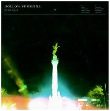 HOLLOW SUNSHINE - BRING GOLD (MILKY CLEAR VINYL)