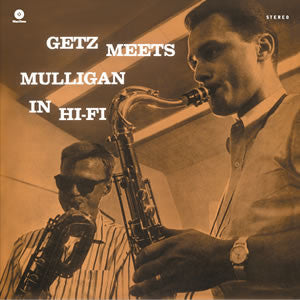 GETZ,STAN / MULLIGAN,GERRY - GETZ MEETS MULLIGAN IN HI-FI