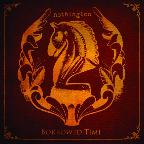 NOTHINGTON - BORROWED TIME