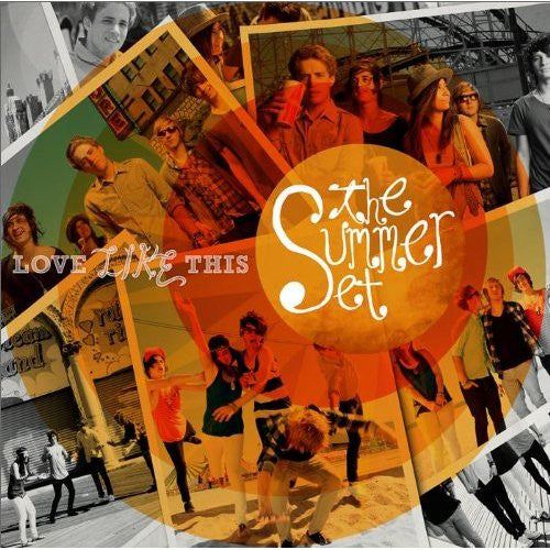 SUMMER SET - LOVE LIKE THIS