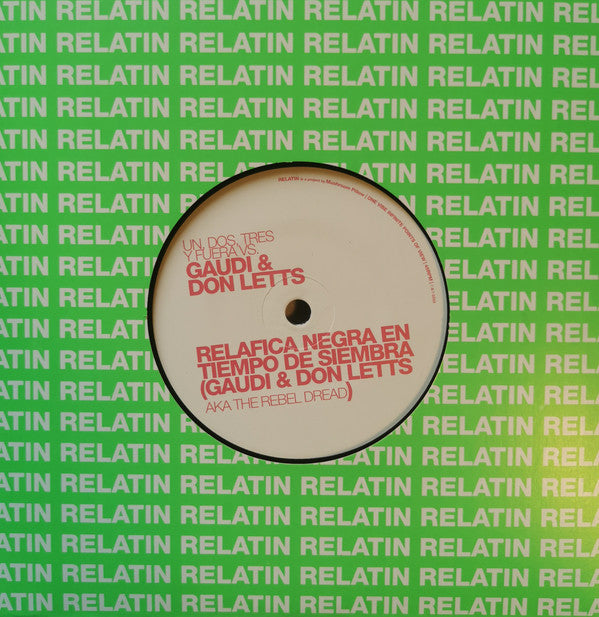 LETTS DON; GREG FOAT - UN DOS TRES Y FUERA VS GAUDI & DON LETTS