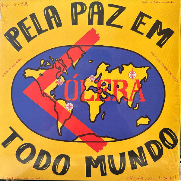 COLERA - PELA PAZ EM TODO MUNDO
