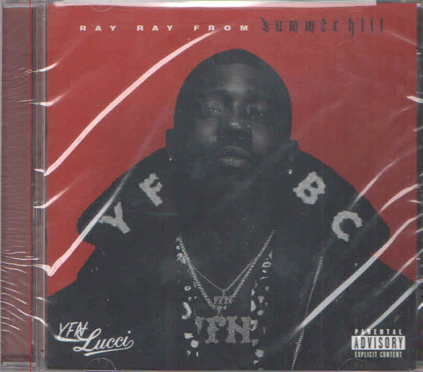 YFN LUCCI - RAY RAY FROM SUMMERHILL (X)
