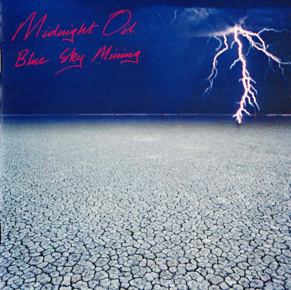 MIDNIGHT OIL - BLUE SKY MINING