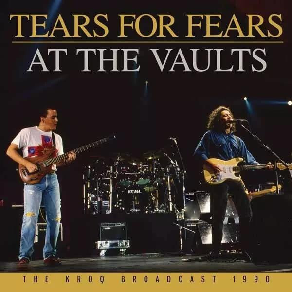 TEARS FOR FEARS - AT THE VAULTS