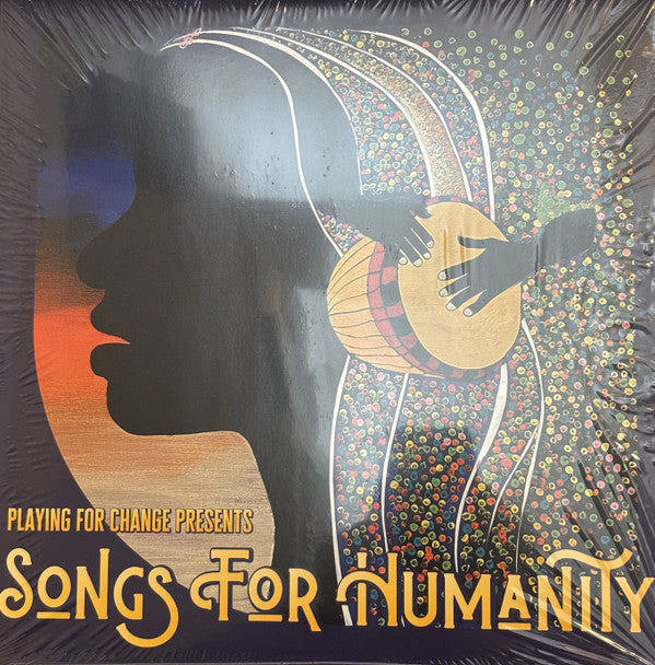 PLAYING FOR CHANGE - SONGS FOR HUMANITY