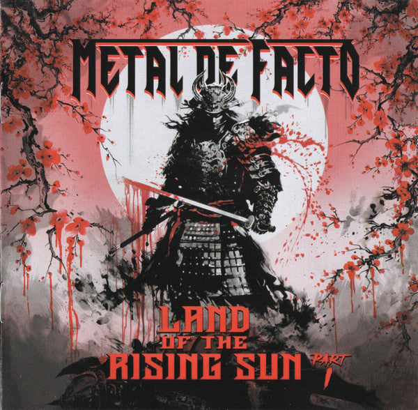 METAL DE FACTO - LAND OF THE RISING SUN: PART I