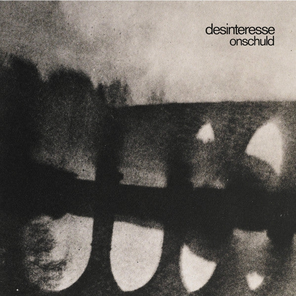 DESINTERESSE - ONSCHULD (LIMITED EDITION/OPAQUE BLACK VINYL)