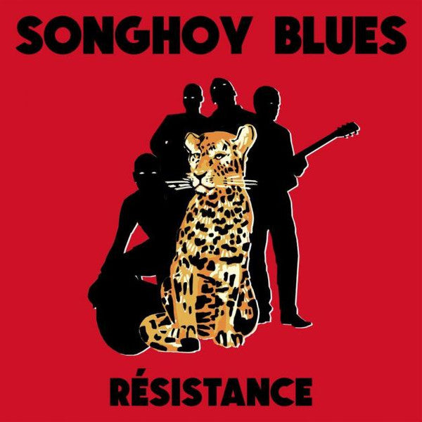 SONGHOY BLUES - RÉSISTANCE