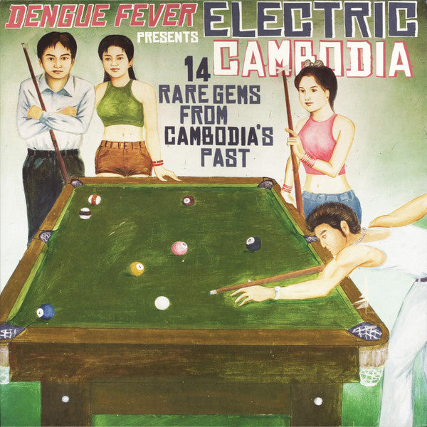 VARIOUS ARTIST - DENGUE FEVER PRESENTS - ELECTRIC CAMBODIA