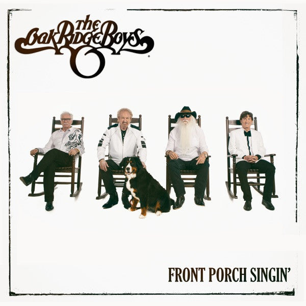 OAK RIDGE BOYS - FRONT PORCH SINGIN