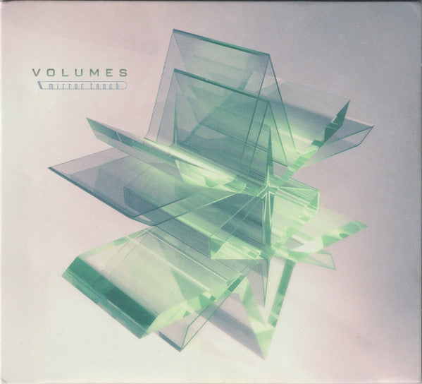 VOLUMES - MIRROR TOUCH