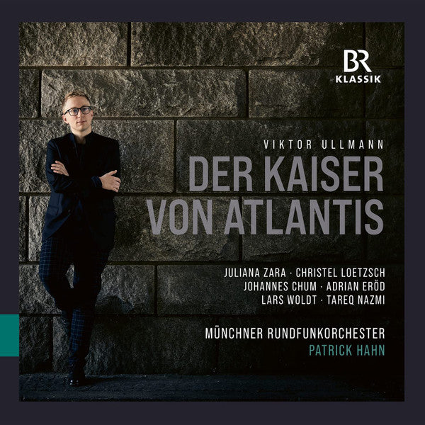 MUENCHNER RUNDFUNKORCHESTER; JULIANA ZARA; CHRISTEL LOETZSCH - ULLMANN: DER KAISER VON ATLANTIS