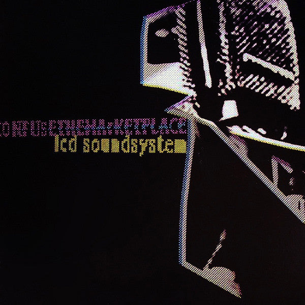 LCD SOUNDSYSTEM - CONFUSE THE MARKETPLACE