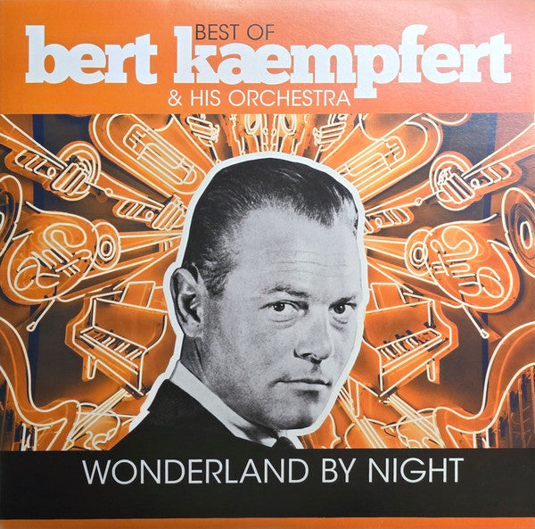 KAEMPFERT,BERT - WONDERLAND BY NIGHT - BEST OF