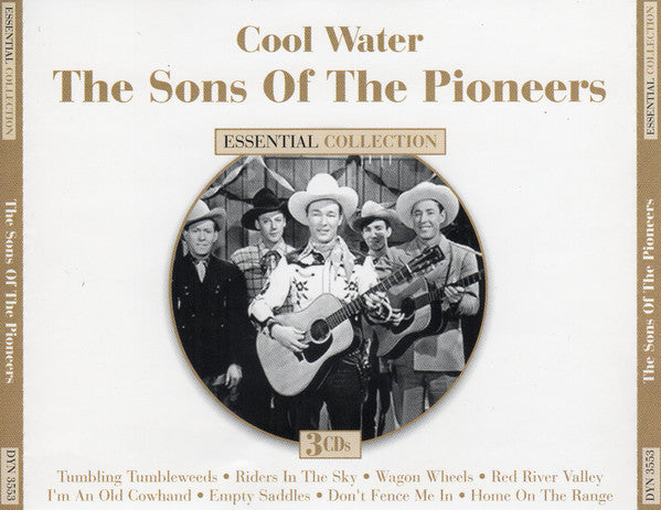SONS OF THE PIONEERS - COOL WATER: ESSENTIAL COLLECTION