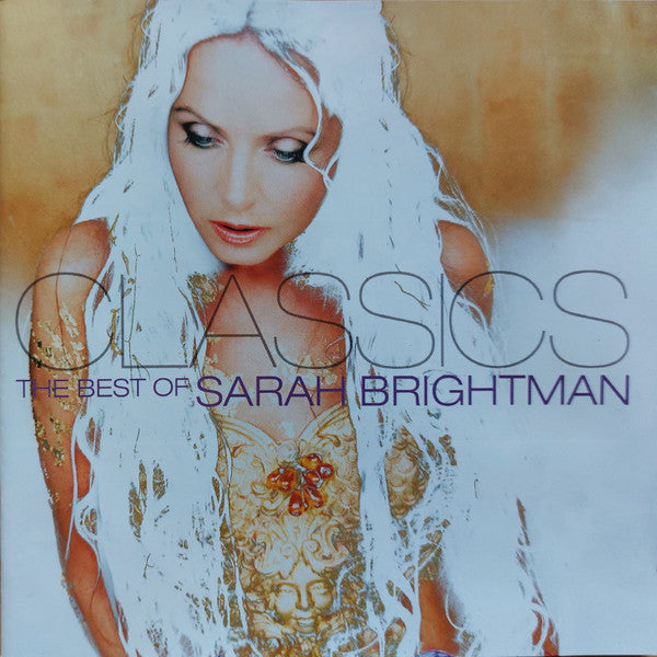 SARAH BRIGHTMAN - CLASSICS THE BEST OF SARAH BRIGHTMAN