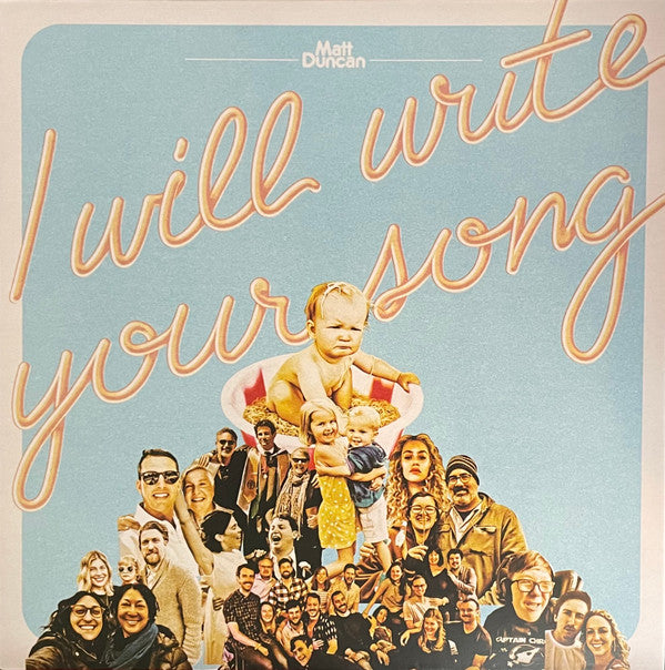 DUNCAN,MATT - I WILL WRITE YOUR SONG: VOL. 1 (PEACH VINYL)