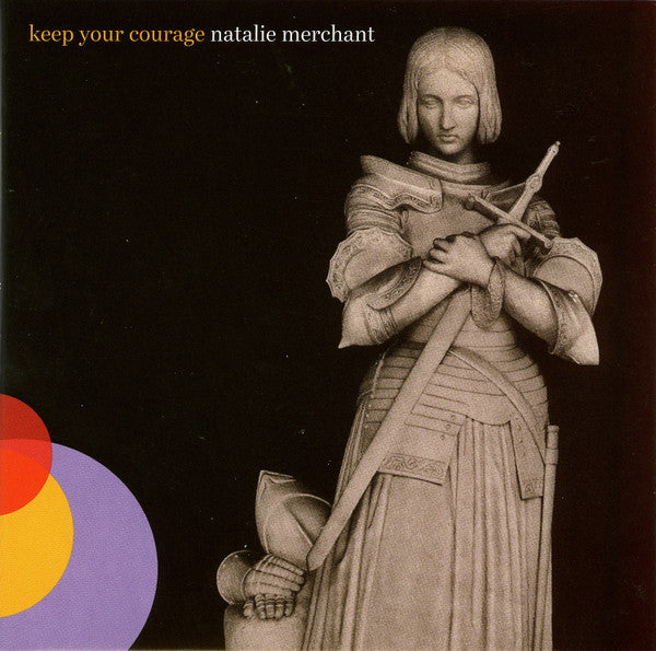 MERCHANT NATALIE - KEEP YOUR COURAGE