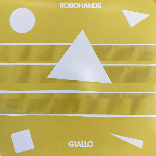 ROBOHANDS - GIALLO EP