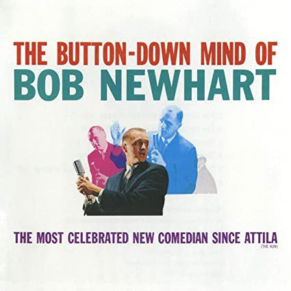 NEWHART,BOB - BUTTON DOWN MIND OF BOB NEWHART