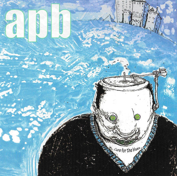 APB - CURE FOR THE BLUES
