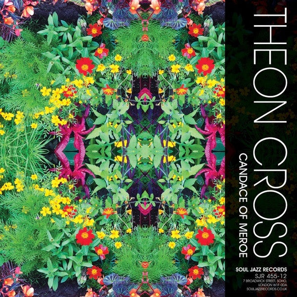 CROSS,THEON; POKUS - SOUL JAZZ RECORDS PRESENTS KALEIDOSCOPE: THEON CROSS - CANDACE OF MEROE / POKUS - POKUS ONE