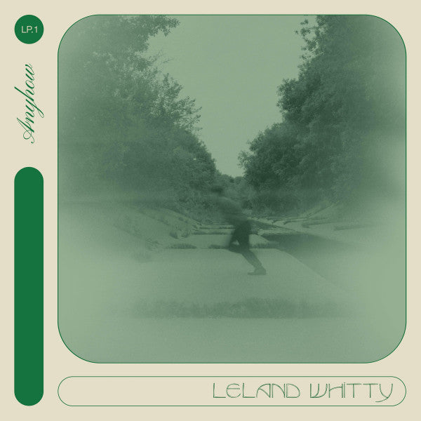 WHITTY,LELAND - ANYHOW
