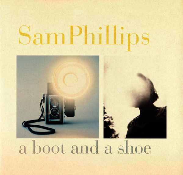PHILLIPS,SAM - BOOT & A SHOE (20TH ANNIVERSARY REISSUE)