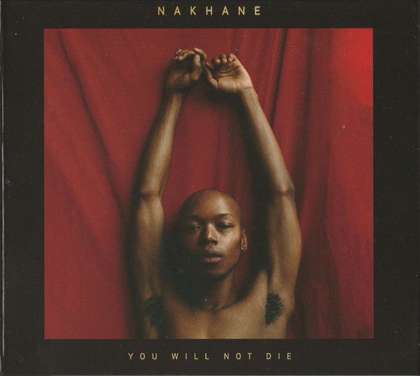 NAKHANE - YOU WILL NOT DIE