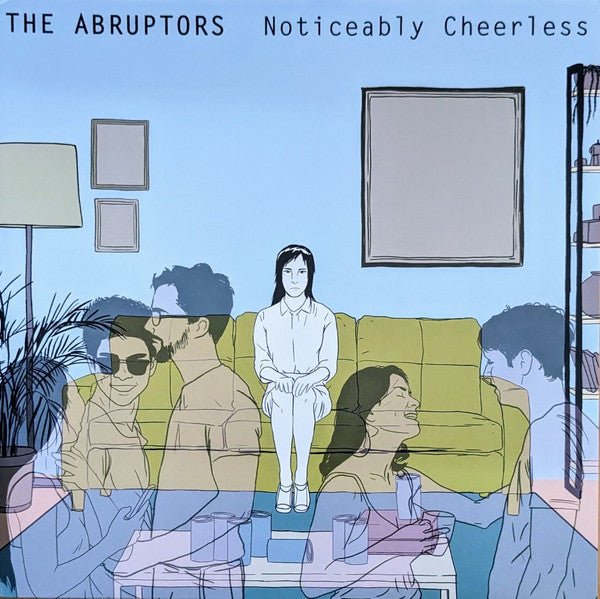ABRUPTORS - NOTICEABLY CHEERLESS