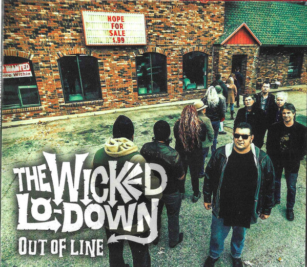 WICKED LO-DOWN - OUT OF LINE
