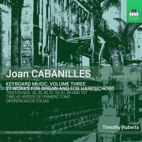 CABANILLES,JOAN - KEYBOARD MUSIC, VOLUME 3