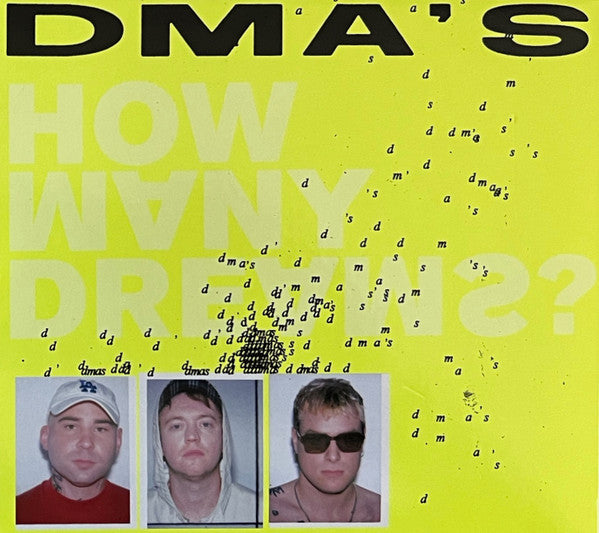 DMA'S - HOW MANY DREAMS?