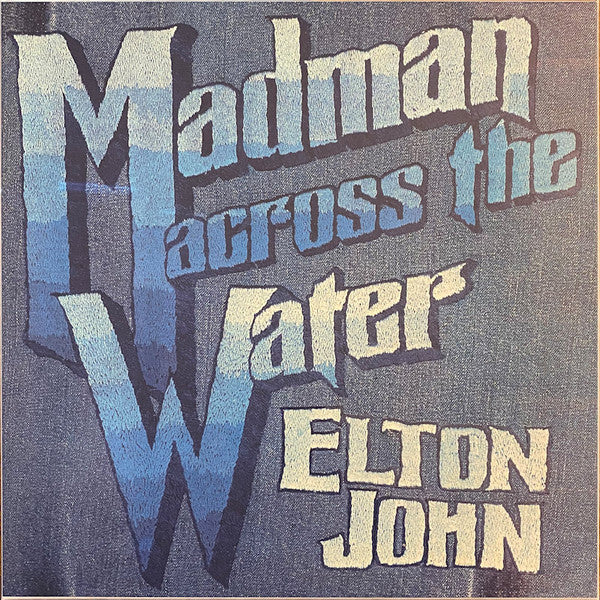 JOHN,ELTON - MADMAN ACROSS THE WATER (50TH ANNIVERSARY/4LP BOX SET)