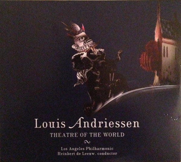 ANDRIESSEN LOUIS - THEATRE OF THE WORLD